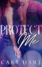 [Spotlight Collection 02] • Protect Me